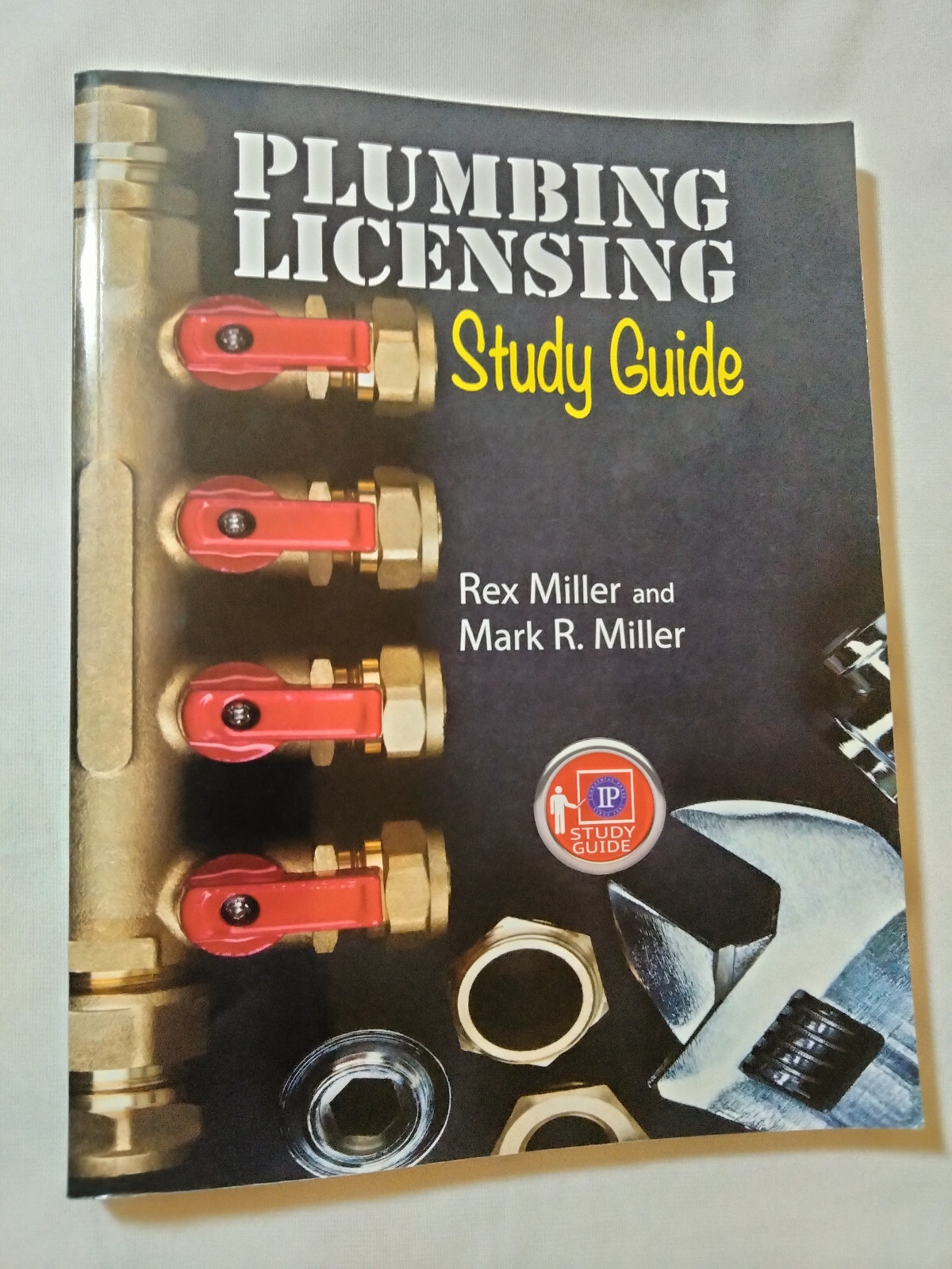 Plumbing Licensing Study Guide by Rex Miller and Mark R. Miller (2018, T... - $39.11