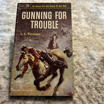 Gunning For Trouble Western Paperback Book L.L. Foreman Popular Library ... - $22.90