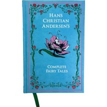 Hans Christian Andersen&#39;s Complete Fairy Tales Leather-Bound Classics Series HC - £11.05 GBP