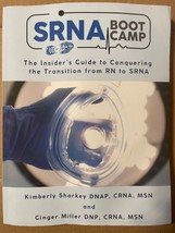 Kimberly Sharkey DNAP SRNA BOOT CAMP: The Insider&#39;s Guide to Conquering transiti - £9.59 GBP