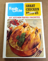 Family Circle Great Chicken Cook Book Recipes 207 Favorites Vintage 1968 - £7.81 GBP