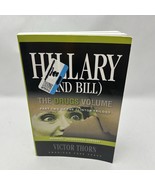 Hillary (and Bill) Part Two of the Clinton Trilogy: the Drugs Volume Pap... - $405.72 MXN