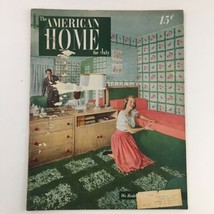 The American Home Magazine July 1947 The Sampler First Record of  Design - £11.41 GBP