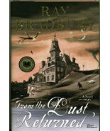 FROM THE DUST RETURNED 1st signed/ Dated on Halloween -Ray Bradbury - $210.70