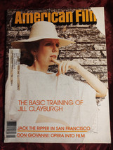 Rare AMERICAN FILM April 1979 Jill Clayburgh William Fraker Carl Foreman - $9.05