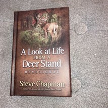 Steve Chapman DEVOTIONAL Christian A Look at Life From a DEER STAND Hard... - £5.43 GBP