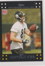 Matt Spaeth Steelers Tight End 2007 Topps &quot;&quot;ROOKIE&quot;&quot; Card # 341 Near Mint - £1.52 GBP