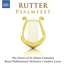 Rutter: Psalmfest [St Albans Cathedral Choir; Abbey Girls Choir; Royal Philharmo - $16.00