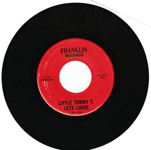 Little Tommy T Lets Loose Part One and Part Two. 45 rpm record - £35.03 GBP