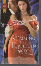 Wilson, Gayle - Claiming The Forbidden Bride - Regency Romance - £1.96 GBP