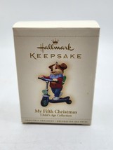 Hallmark Keepsake Ornament My Fifth Christmas 2006 - £2.60 GBP