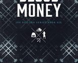 Blood Money: A Legal Thriller (Joe Dillard Series) [Hardcover] Pratt, Scott - $9.16