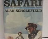The Last Safari Scholefield, Alan - $4.89