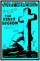 7466.WPA Federal Theatre.the first legion.avera memorial.POSTER.art wall decor - £13.44 GBP+