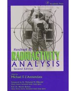 Handbook of Radioactivity Analysis F. L&#39;Annunziata, Michael - $292.05