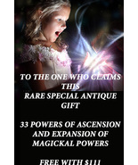 Haunted FREE W $111 33 POWERS OF ASCENSION & MAGICKAL POWER MAGICKAL  CASSIA4 - Freebie