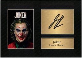 Joker Autograph Joaquin Phoenix Movie Fans   Signed Limited Edition Pre Printed  - £7.97 GBP