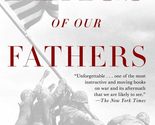 Flags of Our Fathers (Movie Tie-in Edition) Bradley, James and Powers, Ron - $2.93