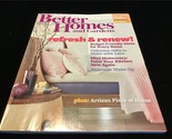 Better Homes and Gardens Magazine February 2012 Refresh and Renew - $10.00