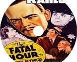 The Fatal Hour (1940) Movie DVD [Buy 1, Get 1 Free] - $9.99