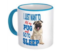 Pet My Pug : Gift Mug Dog Animal Puppy Want to Sleep Funny Cute - £12.57 GBP+