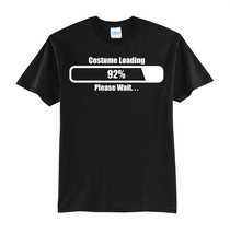 COSTUME LOADING PLEASE WAIT-NEW-BLACK-FUNNY T-SHIRT-S-M-L-XL-HALLOWEEN-P... - £15.84 GBP