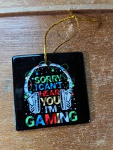 Black Square Ceramic W Headphones Sorry I Can’t Hear You I’m Gaming Christmas - £7.64 GBP