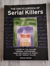 The Encyclopedia of Serial Killers by Michael Newton True Crime - £3.94 GBP