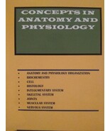 Concepts in Anatomy and Physiology Vol 1 ( USED ) - $25.00