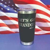 Lets Go Brandon Engraved Tumbler Insulated Travel Mug Military Mug Coffe... - £18.83 GBP