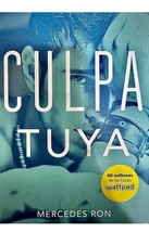 CULPA TUYA - AUTORA MERCEDES RON  - BRAND NEW  - FREE SHIPPING  - $19.79