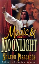 Magic &amp; Moonlight by Sharon Pisacreta / 1999 Historical Romance - £0.88 GBP