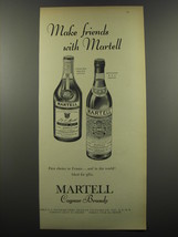 1955 Martell Cognac Ad - Make friends with Martell - £14.55 GBP