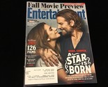Entertainment Weekly Magazine August 17/24, 2018 A Star is Born, Mary Po... - £8.03 GBP