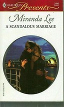 Lee, Miranda - A Scandalous Marriage - Harlequin Presents - # 2496 - £2.38 GBP