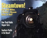 Trains: Magazine of Railroading August 1995 Steamtown Museum - $7.89