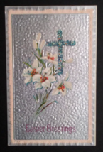 Easter Greetings Floral Cross Lilies Silver Embossed UNP Postcard c1910s - £7.98 GBP