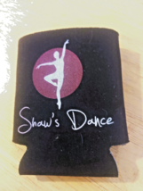 drink can cooler from Shaw's Dance studio - $2.17