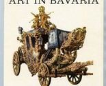 Art in Bavaria Booklet 1968 Pictorial &amp; History in English  - £14.31 GBP