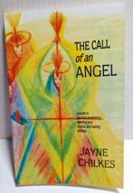 The Call of an Angel By Jayne Chilkes - £10.34 GBP