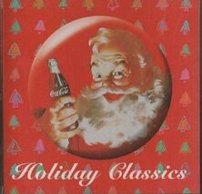 HOLIDAY CLASSICS FROM COCA-COLA A-24243  ( CD - 1994 ) Sony Music - $11.88