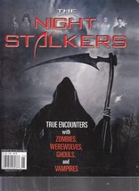 The Night Stalkers - True Encounters With Zombies, etc - Magazine - £1.99 GBP