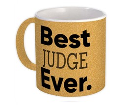 Best JUDGE Ever : Gift Mug Occupation Office Work Christmas Birthday Grad - £12.78 GBP