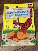 Walt Disney’s Winnie The Pooh And Tigger Too Hardcover Book - $4.94