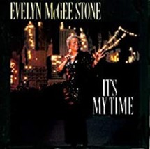  It&#39;s My Time by Evelyn McGee Stone Cd - £8.26 GBP
