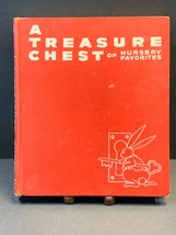 A Treasure Chest of Nursery Favorites Hardcover Copyright 1936 Rand McNally &amp; Co - £8.51 GBP