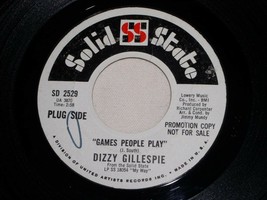 Dizzy Gillespie Games People Play Galveston 45 Rpm Record Solid State Promo - £12.78 GBP