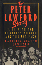The Peter Lawford Story ~ HC/DJ 1988 ~ 1st Ed. - £7.82 GBP
