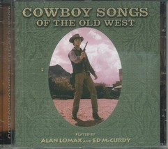 Alan Lomax/ed Mccurdy : Cowboy Songs of the Old West CD Pre-Owned - £11.95 GBP