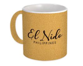 El Nido : Gift Mug Cursive Typography Philippines Tropical Beach Travel Souvenir - £12.74 GBP